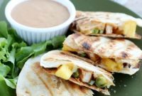 Tropical BBQ Chicken Quesadilla Sensation