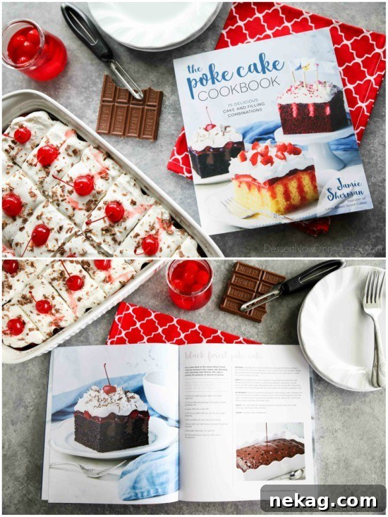 Black Forest Burst Cake 2 The Poke Cake Cookbook by Jamie Sherman, a collection of easy and beautiful poke cake recipes for every taste, inspiring home bakers.