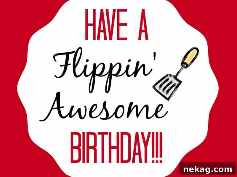 Have a Flippin' Awesome Birthday