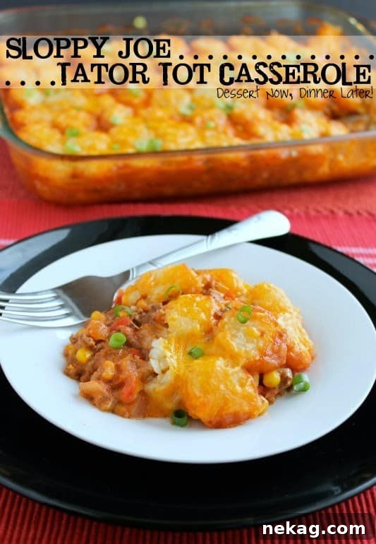 Hearty Sloppy Joe Tater Tot Casserole, a perfect family dinner