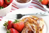 Strawberry and Nutella Stuffed French Toast Recipe