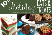 10+ Holiday Eats and Treats for Festive Parties and Gifts