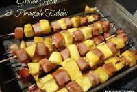 Grilled Ham and Pineapple Kabobs Recipe for Sweet Savory BBQ
