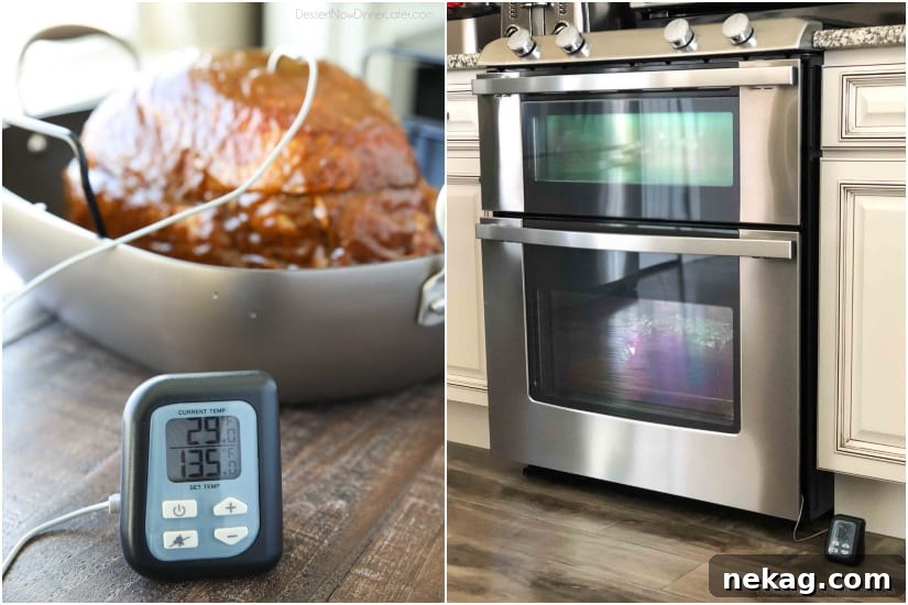 A meat thermometer comes in handy to not overcook your holiday ham. Insert the thermometer into the thickest part of the ham and set it to the desired temperature. Cover the whole pan with foil. Place the pan in the oven with the thermometer on the outside.